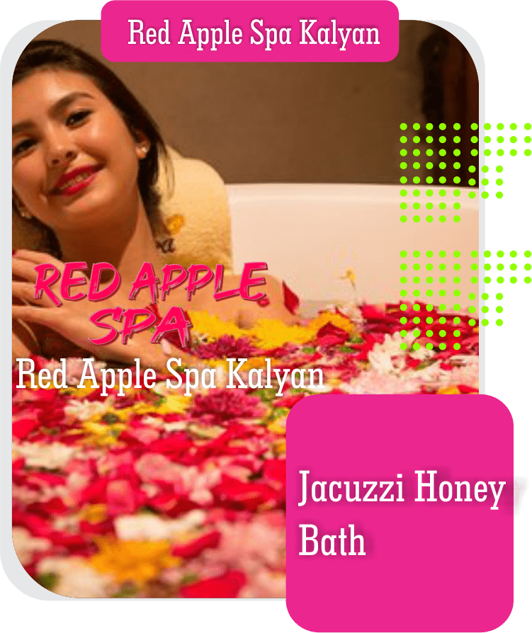 Jacuzzi Honey Bath in Kalyan
